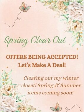 Accepting Offers - Spring Clear Out